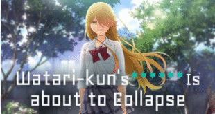 Watari-kun's ****** Is about to Collapse